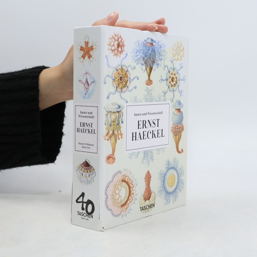 Rainer Willmann Kunst und Wissenschaft Ernst Haeckel