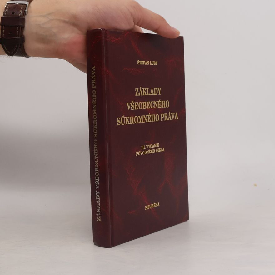 Štefan Luby Základy všeobecného súkromného práva