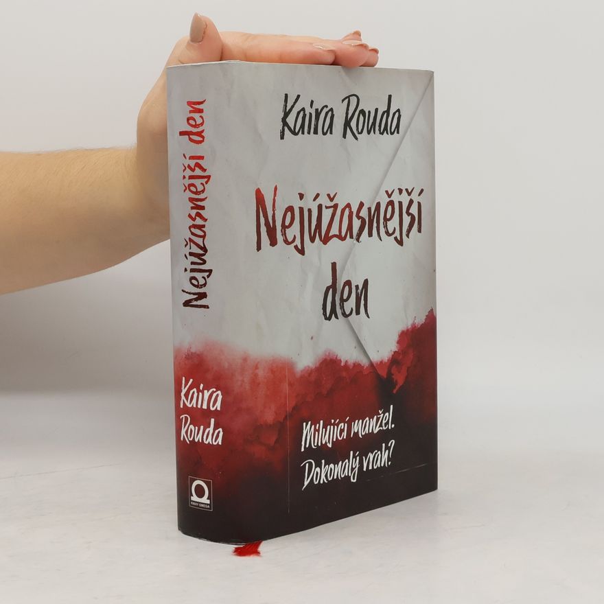 Kaira Sturdivant Rouda Nejúžasnější den