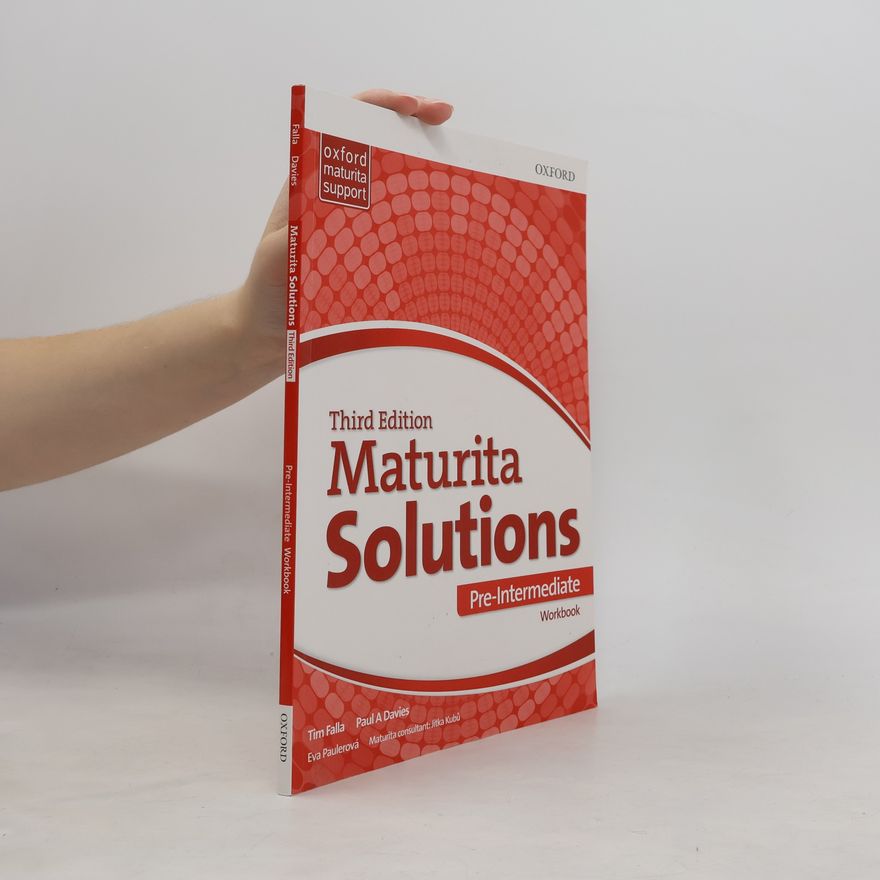 Tim Falla Maturita Solutions. Pre-Intermediate. Workbook