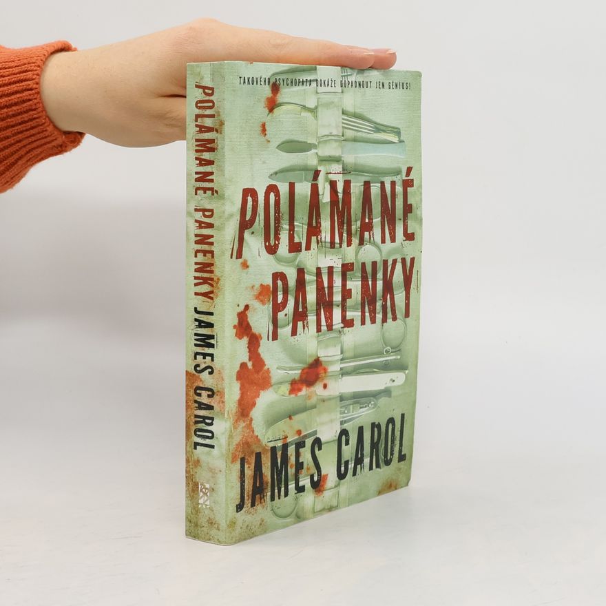 James Carol Polámané panenky