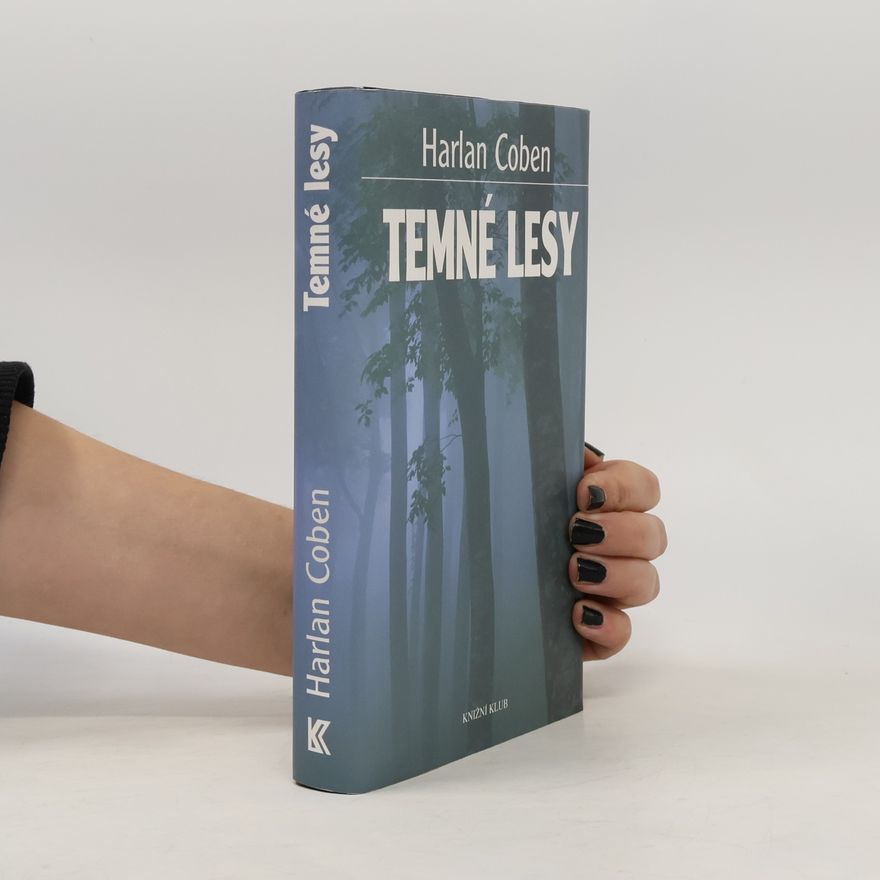Harlan Coben Temné lesy