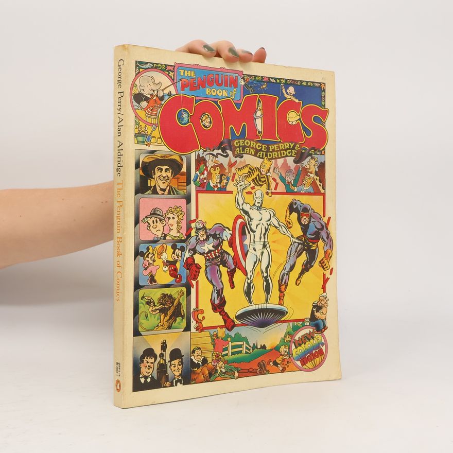 George C. Perry The Penguin Book of Comics