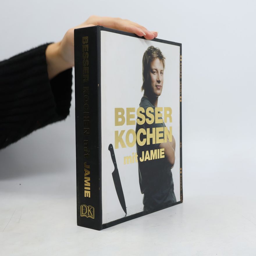Jamie Oliver Besser kochen mit Jamie