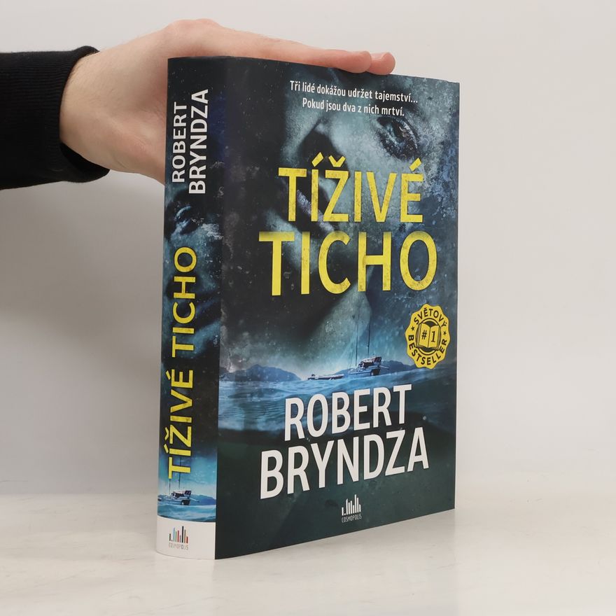 Robert Bryndza Tíživé ticho