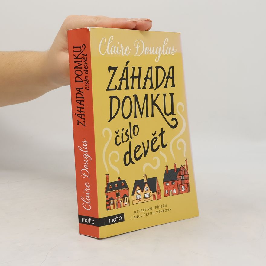 Claire Douglas Záhada domku číslo devět