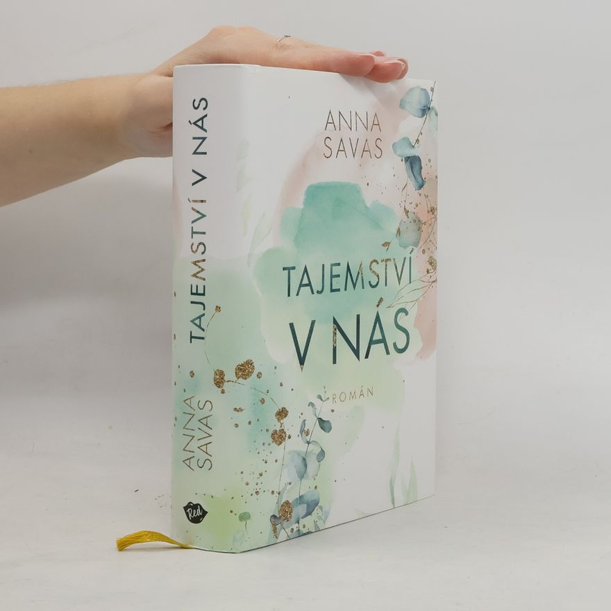 Anna Savas Tajemství v nás