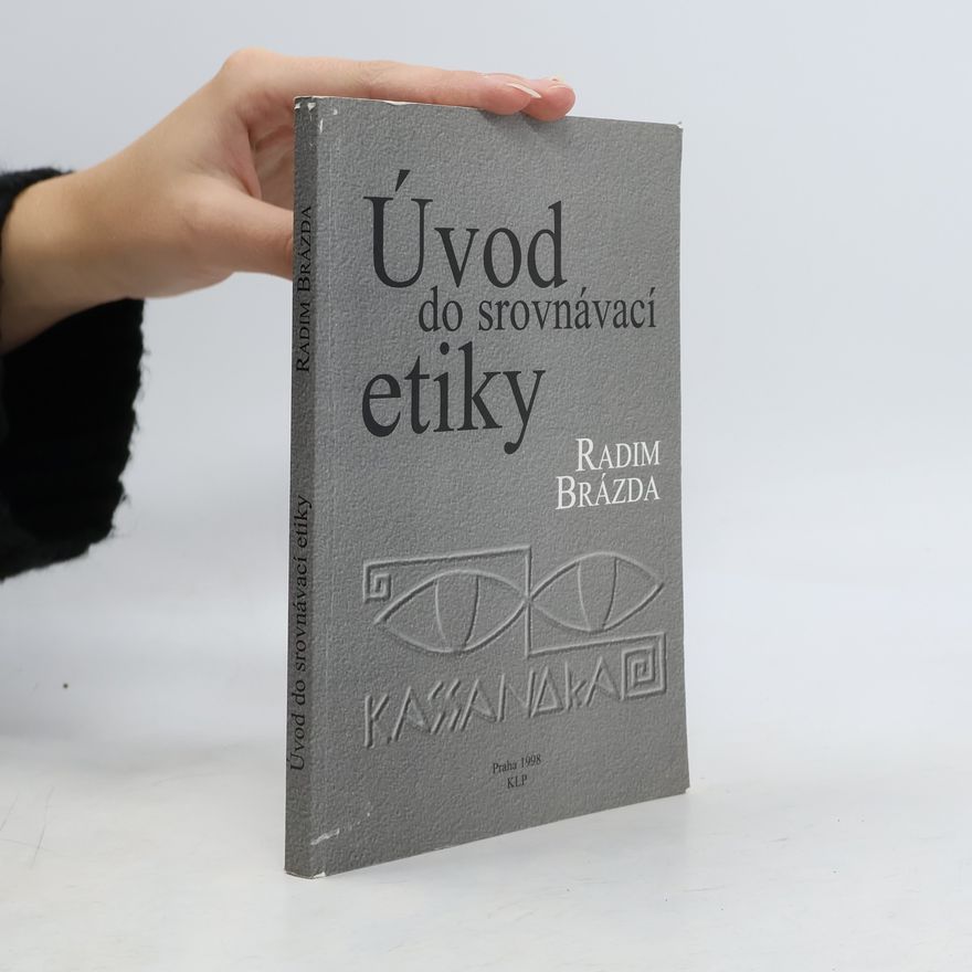 Radim Brázda Úvod do srovnávací etiky