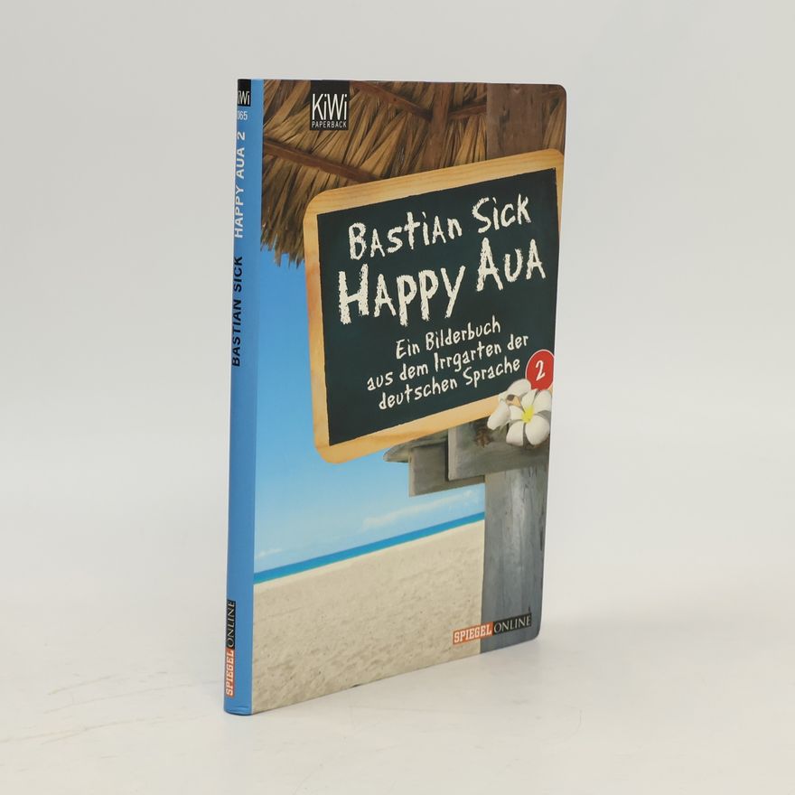 Bastian Sick Happy aua 2