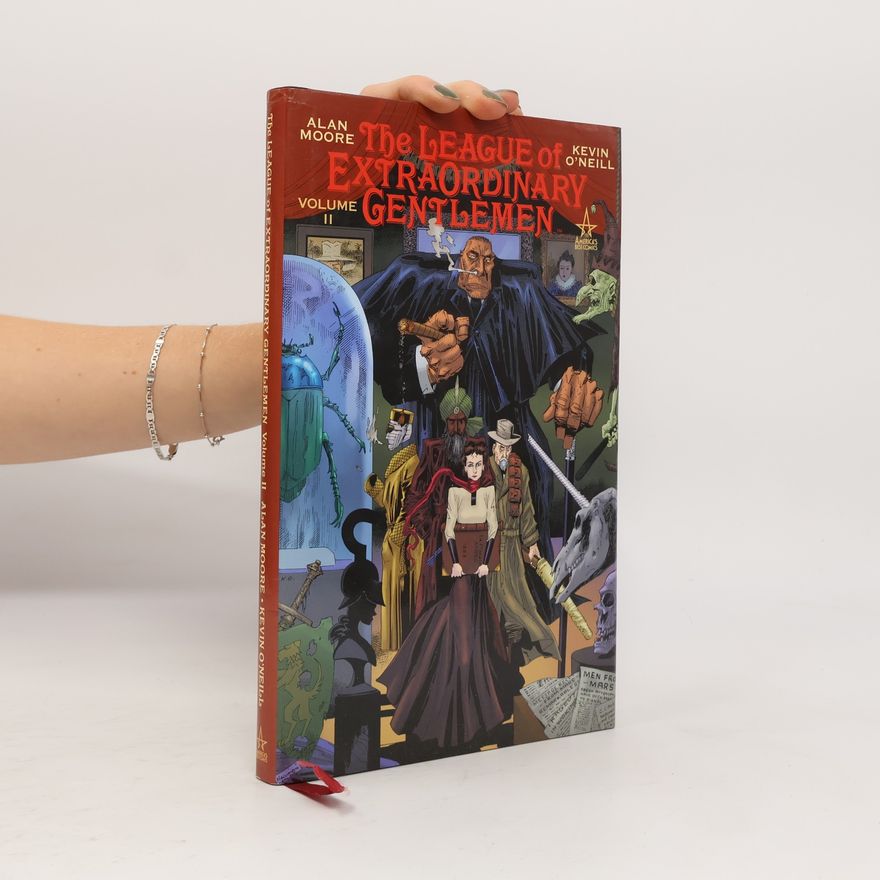 Alan Moore The League of Extraordinary Gentlemen II.