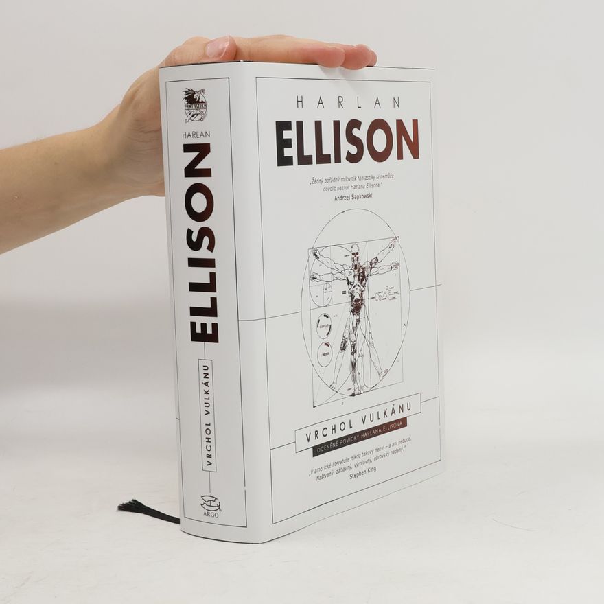 Harlan Ellison Vrchol vulkánu: Oceněné povídky Harlana Ellisona