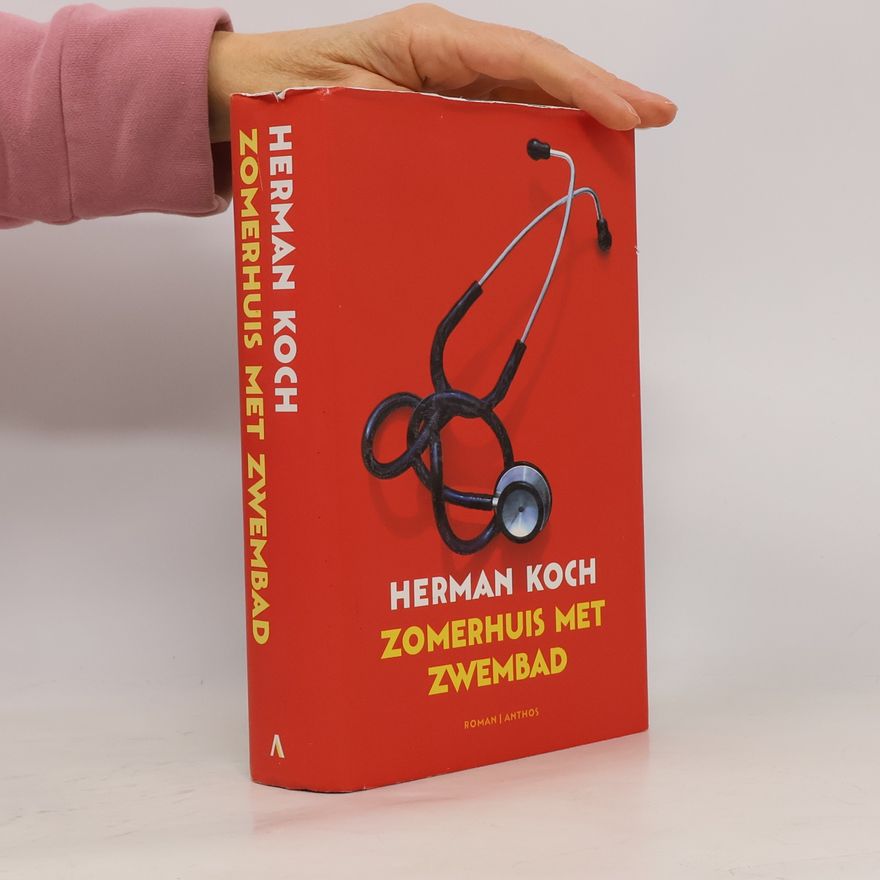 Herman Koch Zomerhuis met zwembad