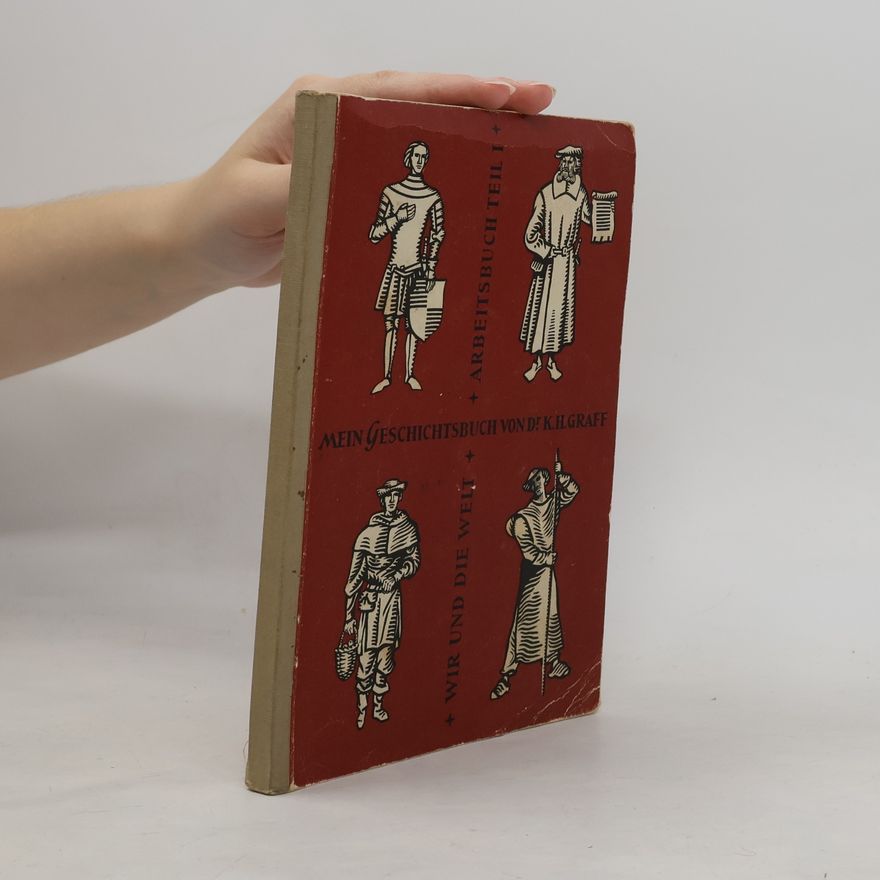 K. H. Graff Mein geschichtsbuch