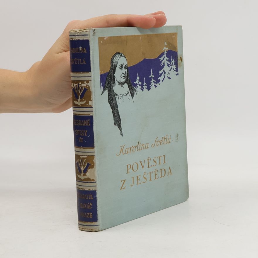 Karolina Světlá Pověsti z Ještěda