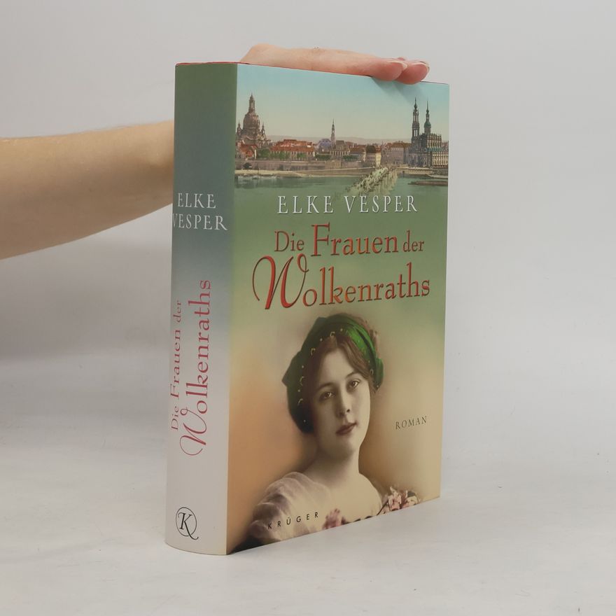 Elke Vesper Die Frauen der Wolkenraths