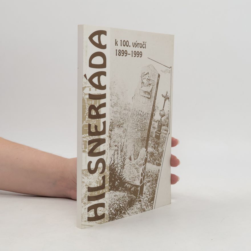 Jan Kozák Hilsneriáda k 100. výročí 1899-1999