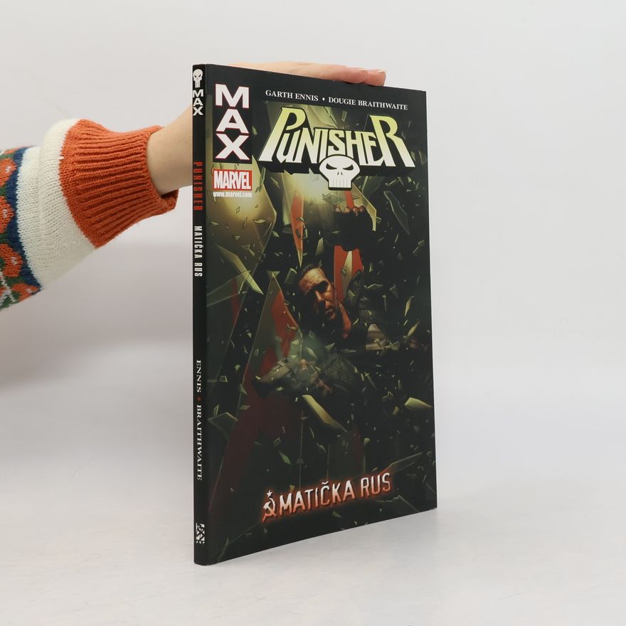 Dougie Braithwaite Punisher: Matička Rus