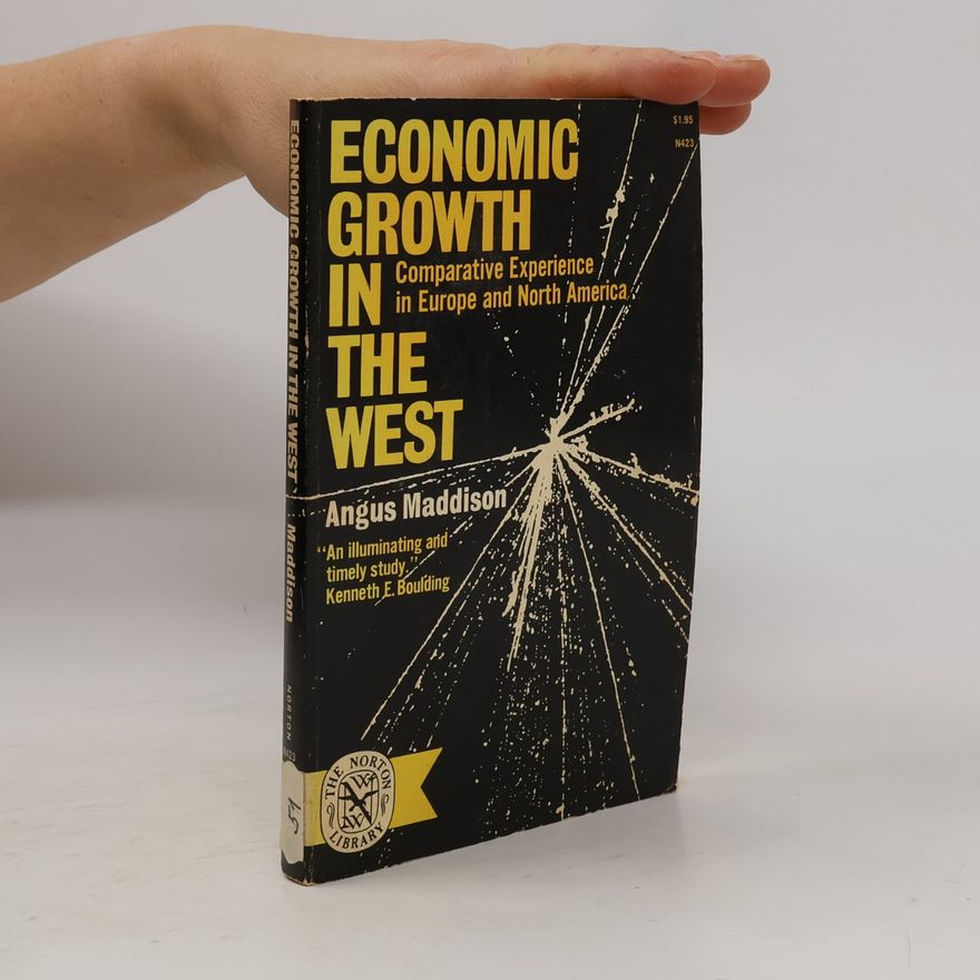 Angus Maddison Economic Growth in the West