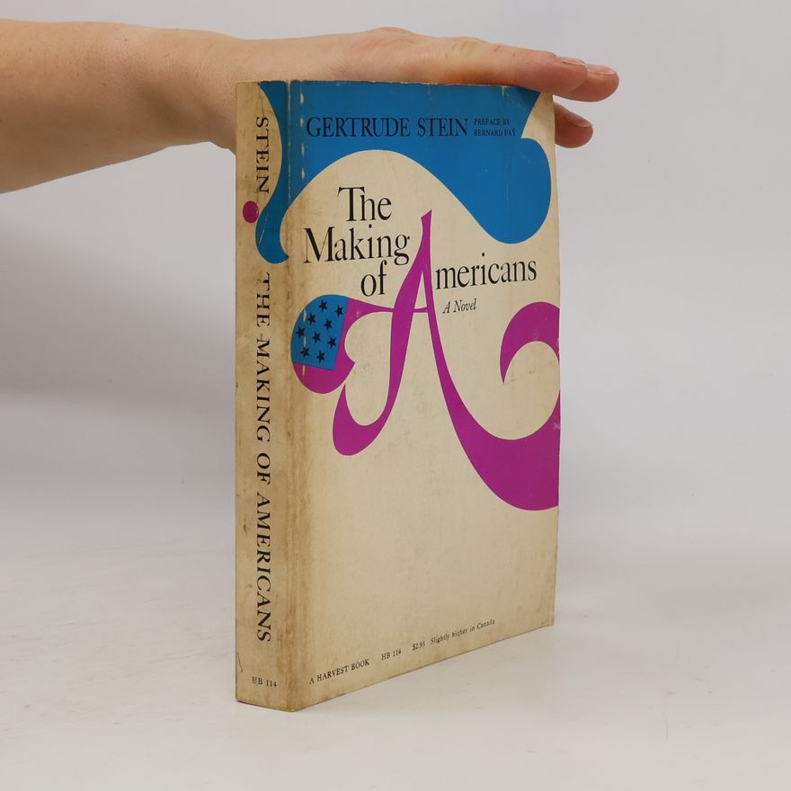 Gertrude Stein The Making of Americans