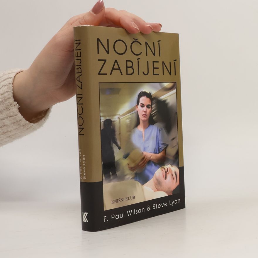 Francis Paul Wilson Noční zabíjení