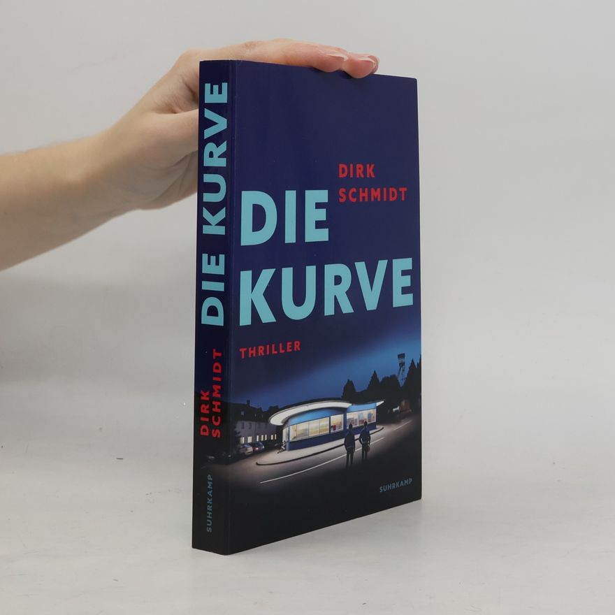 Dirk Schmidt Die Kurve