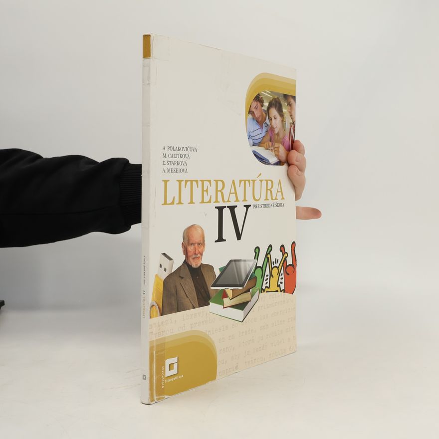 Alena Polakovičová Literatúra IV pre stredné školy