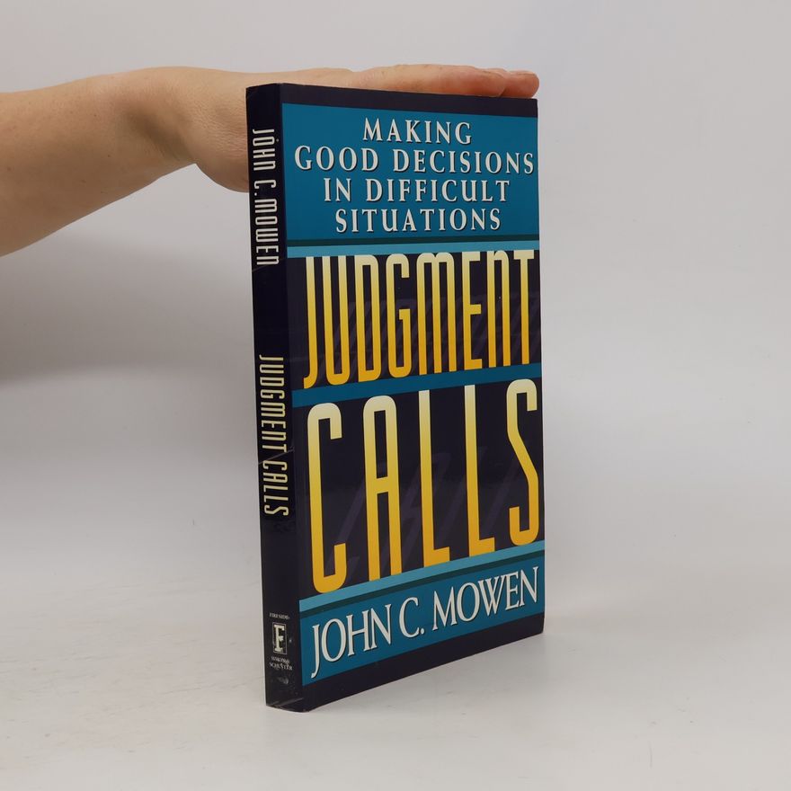 John C. Mowen Judgement Calls