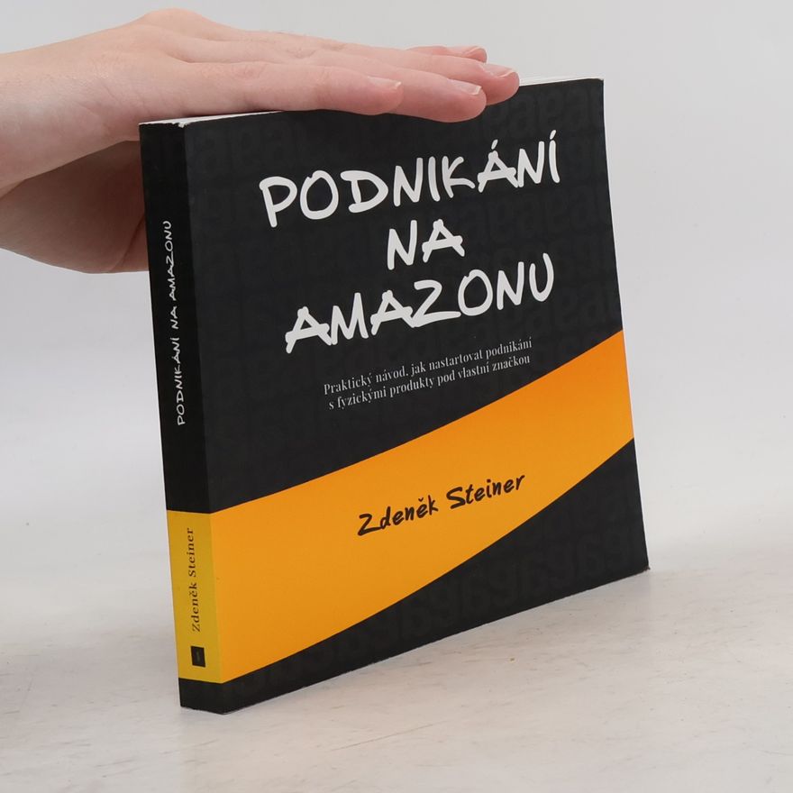Zdeněk Steiner Podnikání na Amazonu