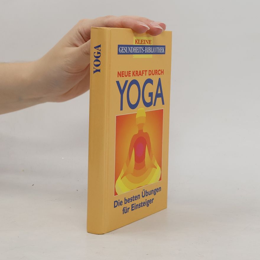 AA.VV. Neue Kraft durch Yoga