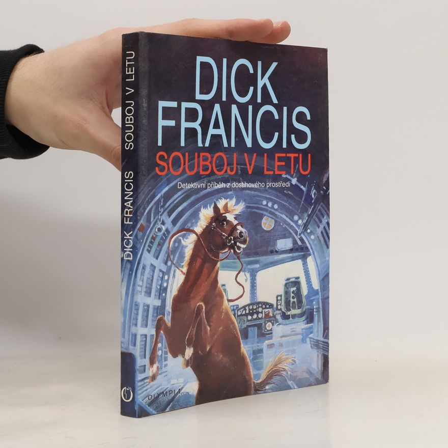 Dick Francis Souboj v letu