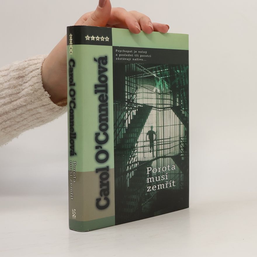Carol O'Connell Porota musí zemřít