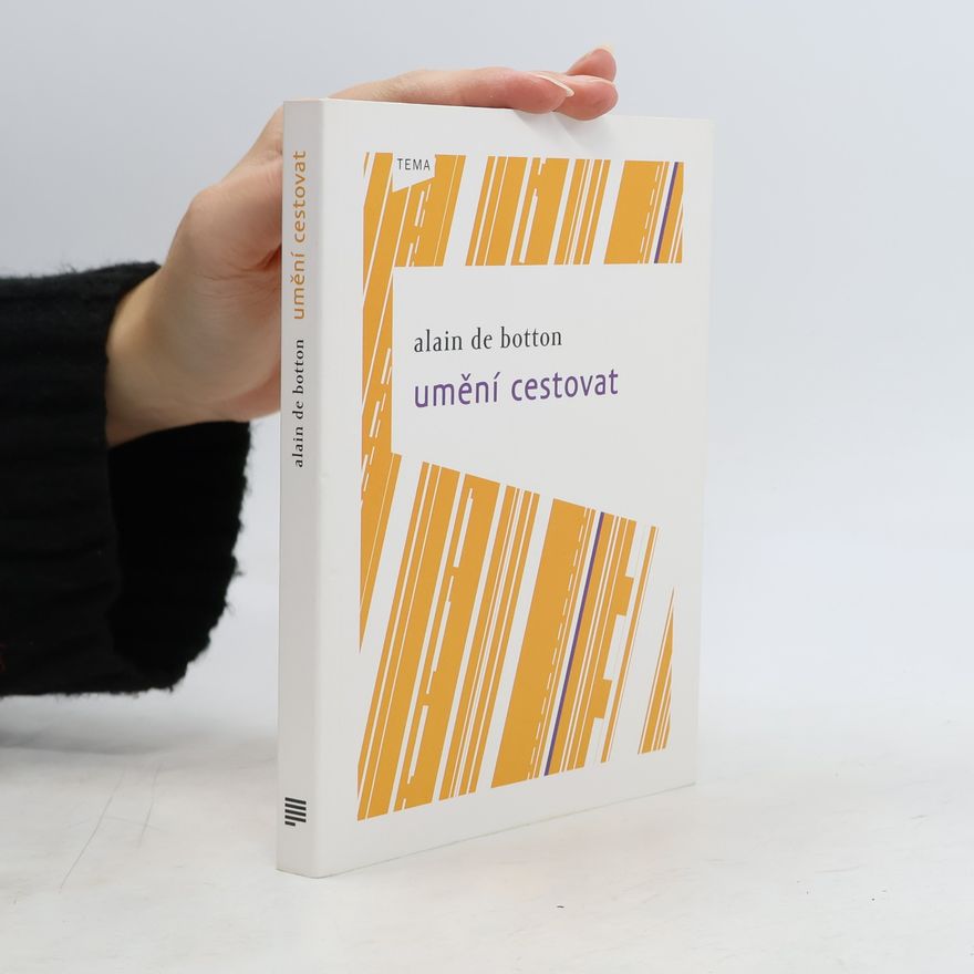 Alain de Botton Umění cestovat