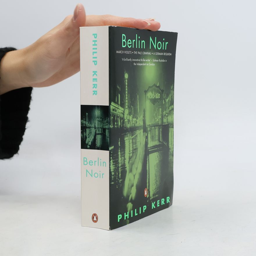 Philip Kerr Berlin Noir