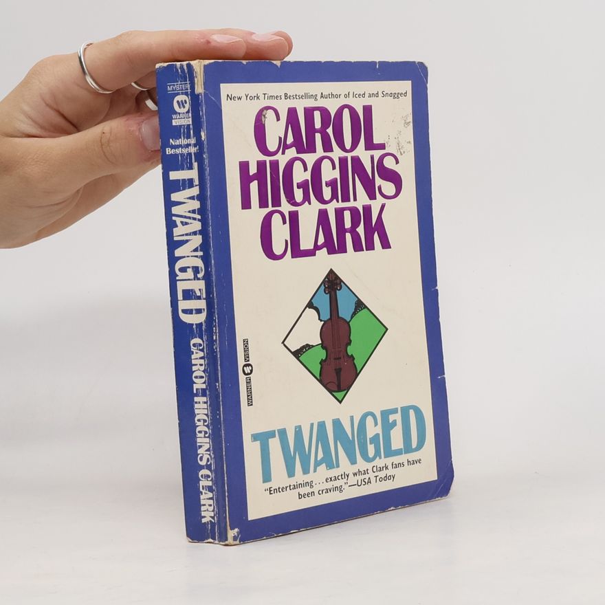 Carol Higgins Clark Twanged