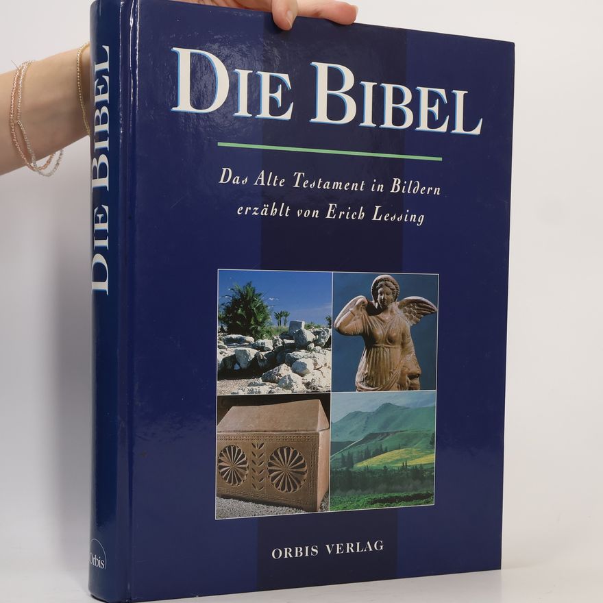 Erich Lessing Die Bibel