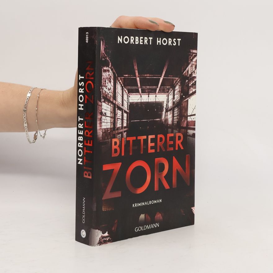 Norbert Horst Bitterer Zorn