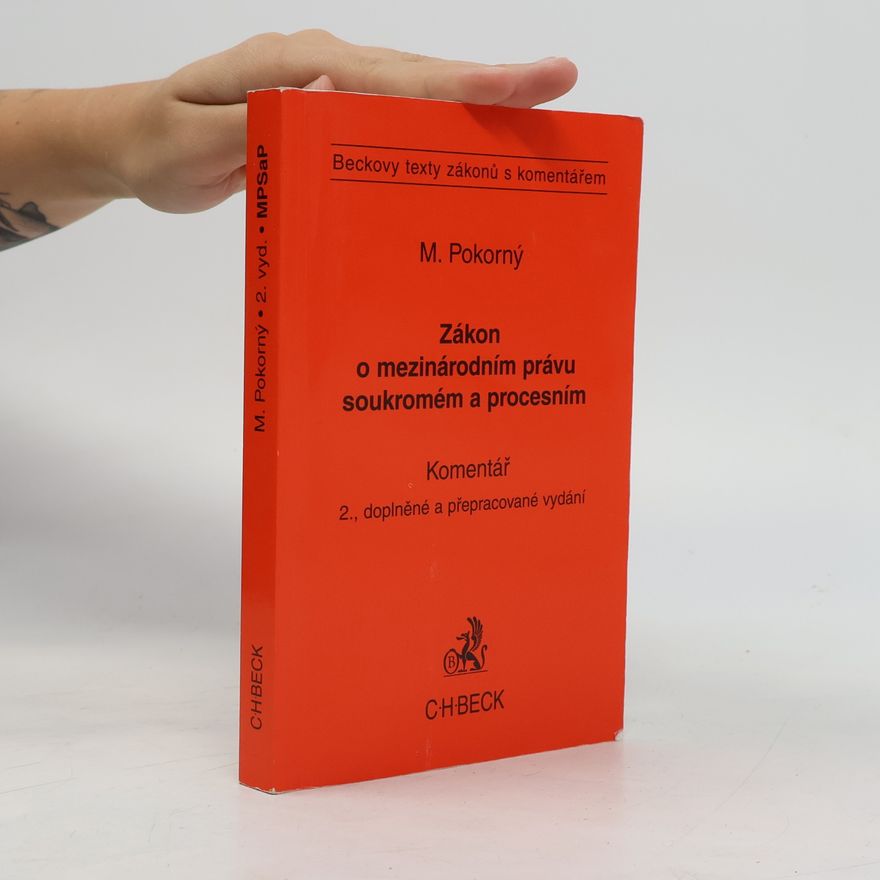 Milan Pokorný Zákon o mezinárodním právu soukromém a procesním