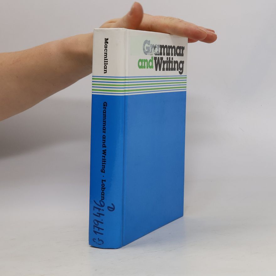 Walter Loban Grammar and Writing