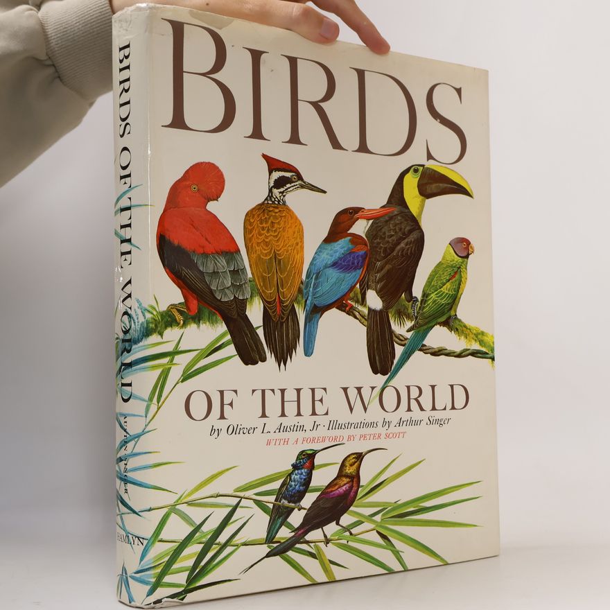 Oliver L. Austin Birds of the World