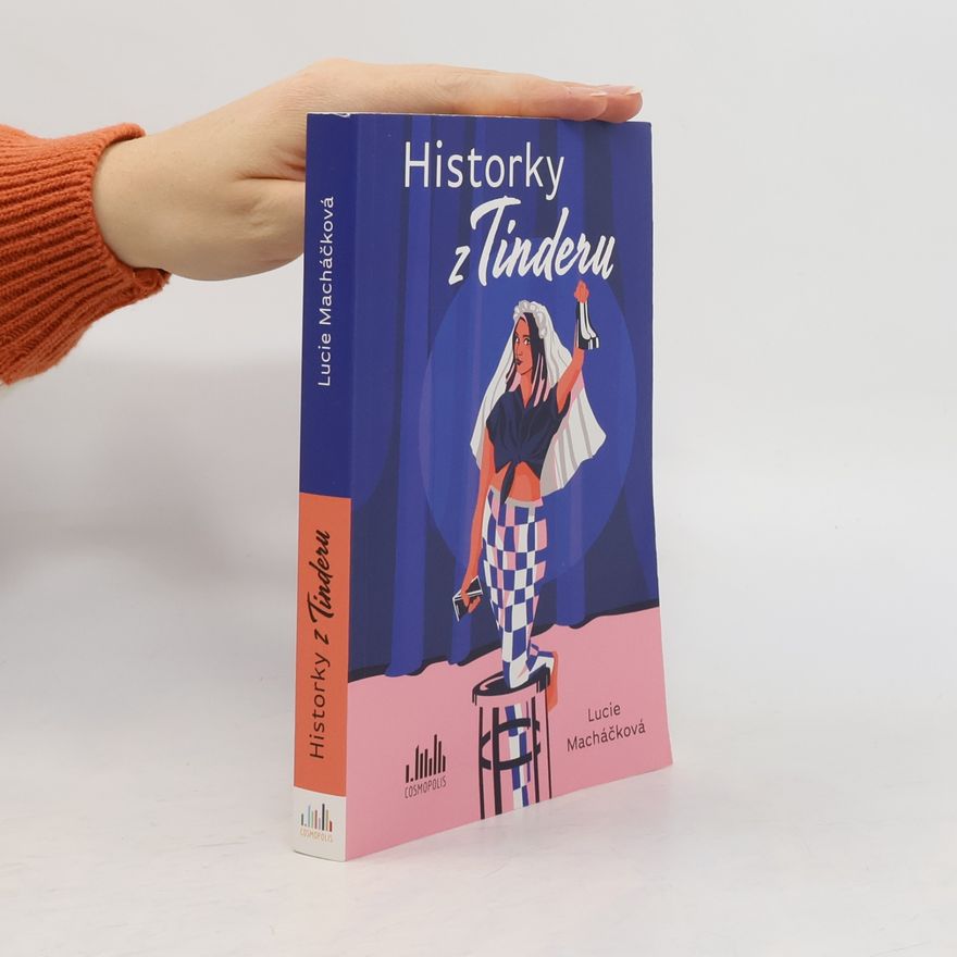 Lucie Macháčková Historky z Tinderu