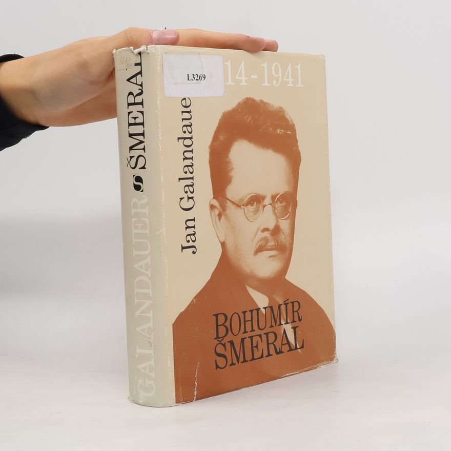 Šmeral Bohumír Bohumír Šmeral 1914-1941
