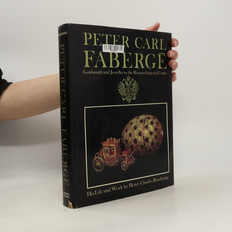 Henry Charles Bainbridge Peter Carl Fabergé