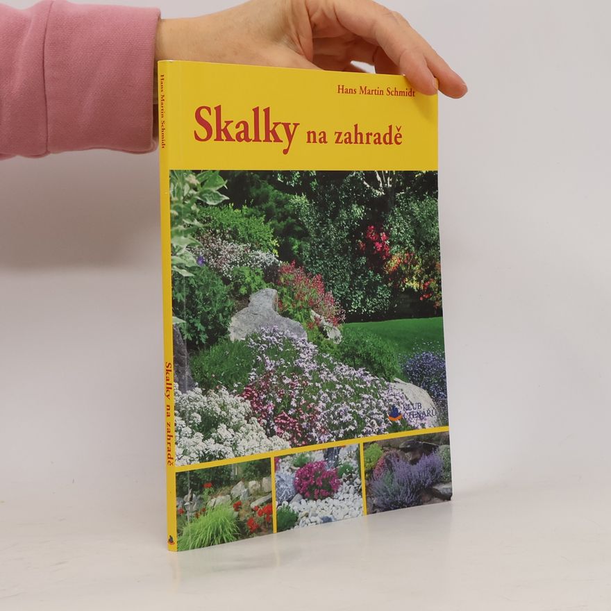 Hans Martin Schmidt Skalky na zahradě