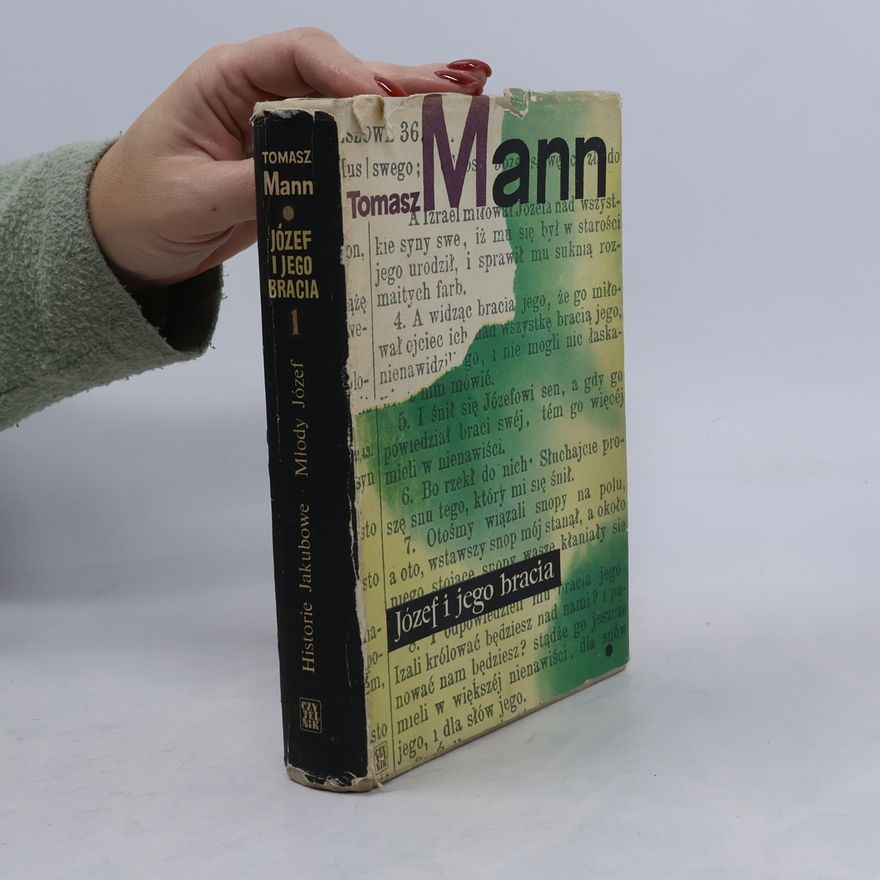 Thomas Mann Józef i jego bracia