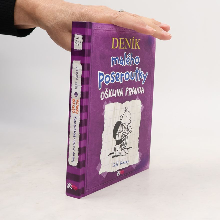 Jeff Kinney Deník malého poseroutky 5. Ošklivá pravda