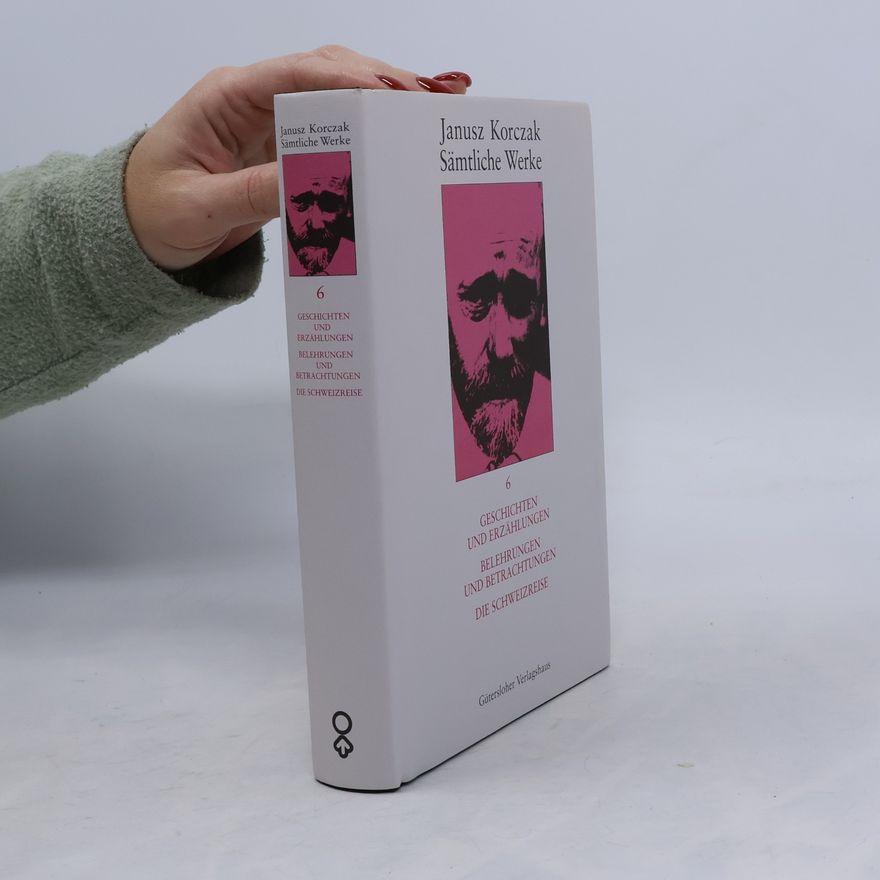 Janusz Korczak Sämtliche Werke