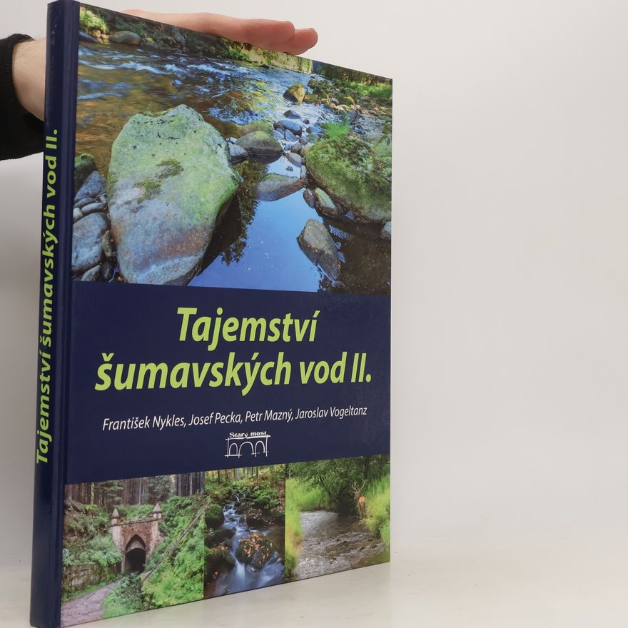 Josef Pecka Tajemství šumavských vod II.
