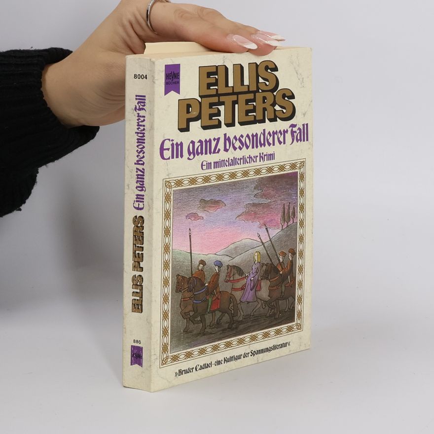 Ellis Peters Ein ganz besonderer Fall