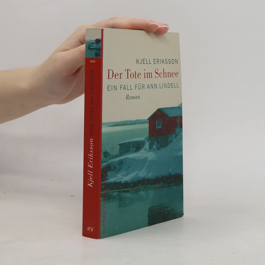 Kjell Eriksson Der Tote im Schnee
