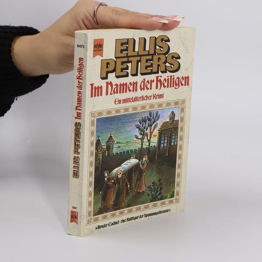 Ellis Peters Im Namen des Heiligen